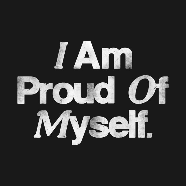 I Am Proud of Myself by Riel