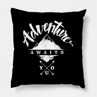 Adventure Awaits You Pillow