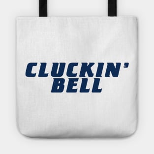 Cluckin' Bell Tote