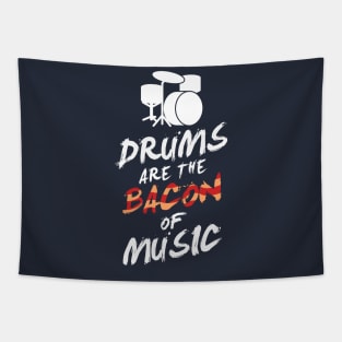 Drums Are The Bacon Of Music Rock Band Lovers Gift Tapestry