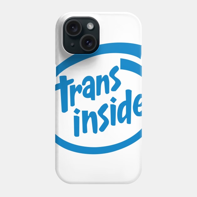 Trans Inside Phone Case by steelart