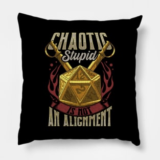 Funny Chaotic Stupid Is Not An Alignment RPG Pun Pillow