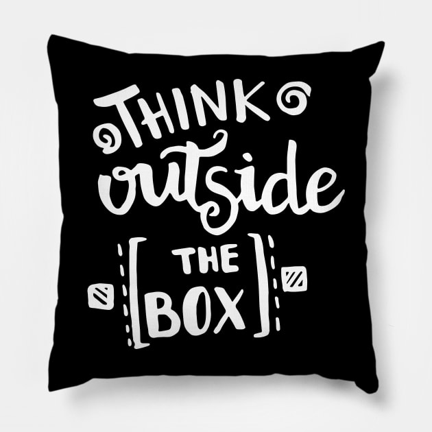 Think Outside The Box Pillow by Elysian Alcove