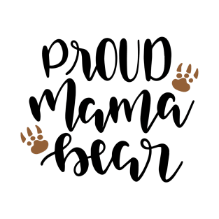 Proud Mama Bear T-Shirt