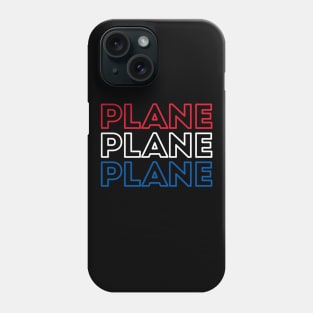 Plane Plane Plane Red White and Blue Phone Case