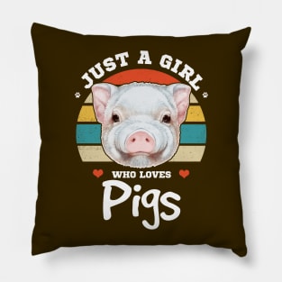 Just a Girl Who Loves Pigs Pillow