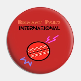 Bharat Parv - International Cricket Pin