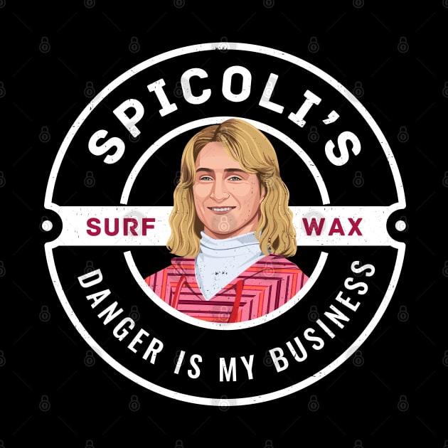 Spicoli's Surf Wax - "Danger is my business" - vintage logo by BodinStreet