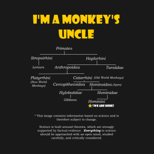 A Monkey's Uncle T-Shirt