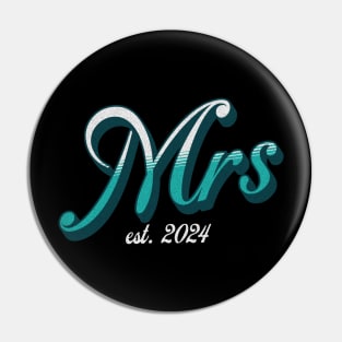 Mrs. EST. 2024 Newlywed Bride Celebration of Marriage Pin