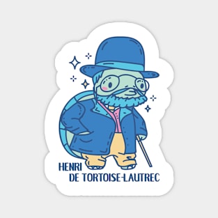 Henri De Tortoise Lautrec Funny Animal Artist pun Magnet