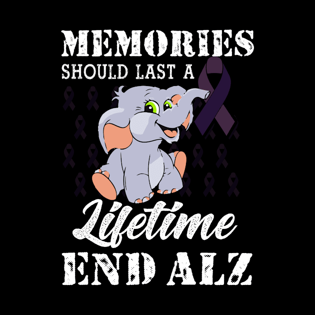 Memories Should Last A Lifetime End Alz by HouldingAlastairss