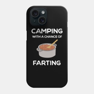 Funny Camping Fart Humor Phone Case