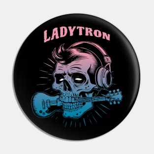 Ladytron Pin