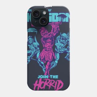 Join The Horrid! Phone Case
