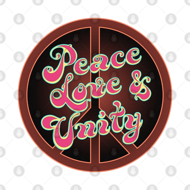 Peace Love & Unity by Ari