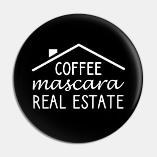 Coffee Mascara Real Estate Pin