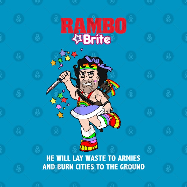 Rambo Brite by PandaNDesigns