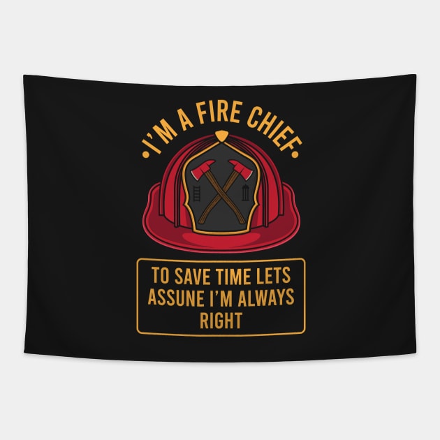 FIREFIGHTER: I'm A Fire Chief Gift Tapestry by woormle