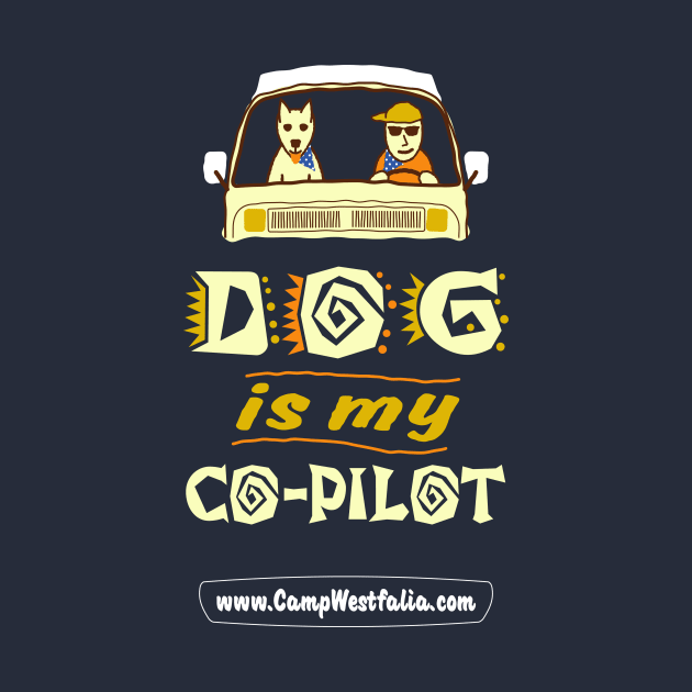Dog is My Co-Pilot, dark by CampWestfalia