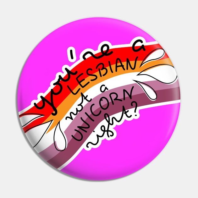 "You're a lesbian not a unicorn right?" Pin by EEJimenez