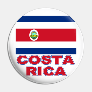 The Pride of Costa Rica - Costa Rican Flag Design Pin