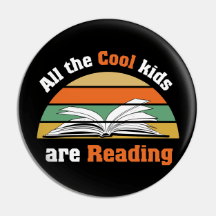 All the cool kids are reading retro bookworm gift Pin