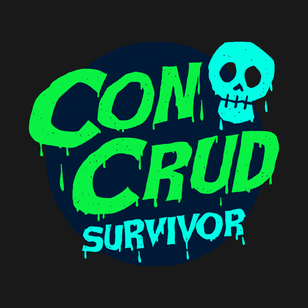 CON CRUD SURVIVOR by blairjcampbell