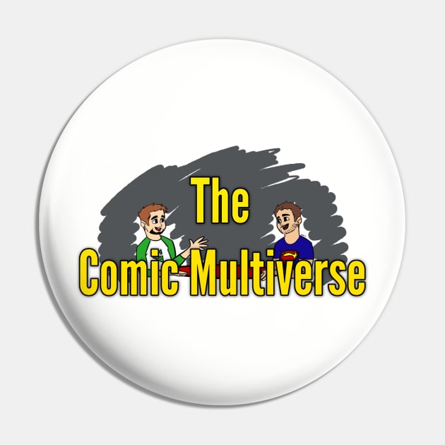 Comic Multiverse Duo Pin by CapedJoel
