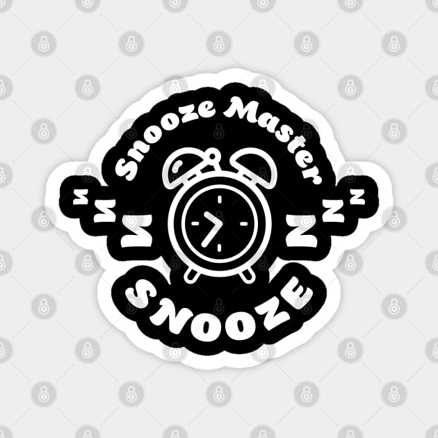 Snooze master Magnet by TheBlackSheep