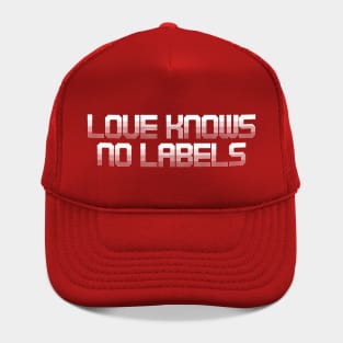 Love Knows No Labels – Equality and Inclusivity Statement Hat