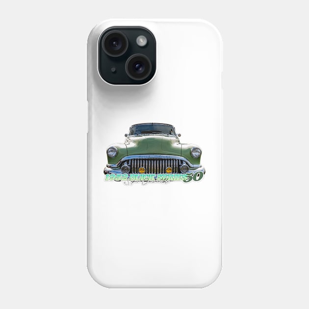 1952 Buick Series 50 Super Convertible Phone Case by Gestalt Imagery