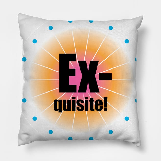 Exquisite Pillow by west13thstreet