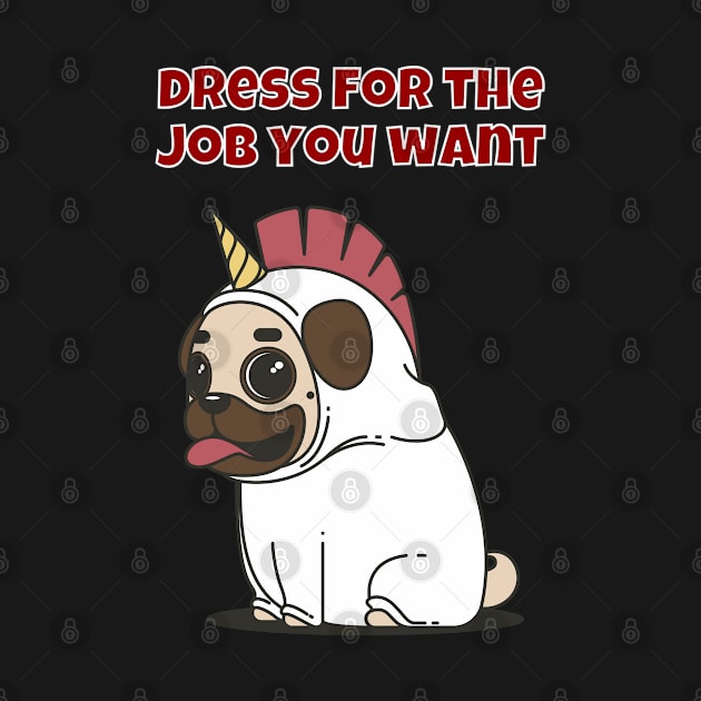 Cute Pug Dress for the Job You Want by jutulen