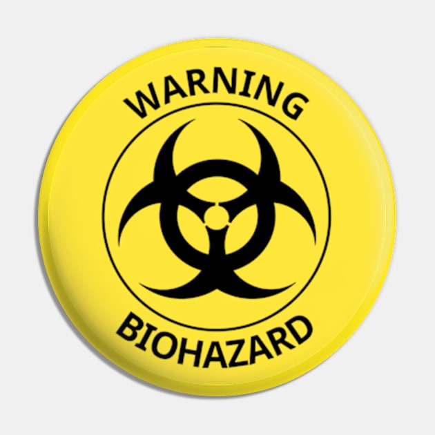 WARNING BIOHAZARD Pin by JadedOddity