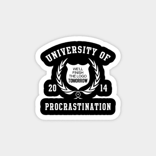 University Of Procrastination Magnet