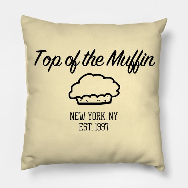 Top of the Muffin - Joke Shirt Pillow by bickspics