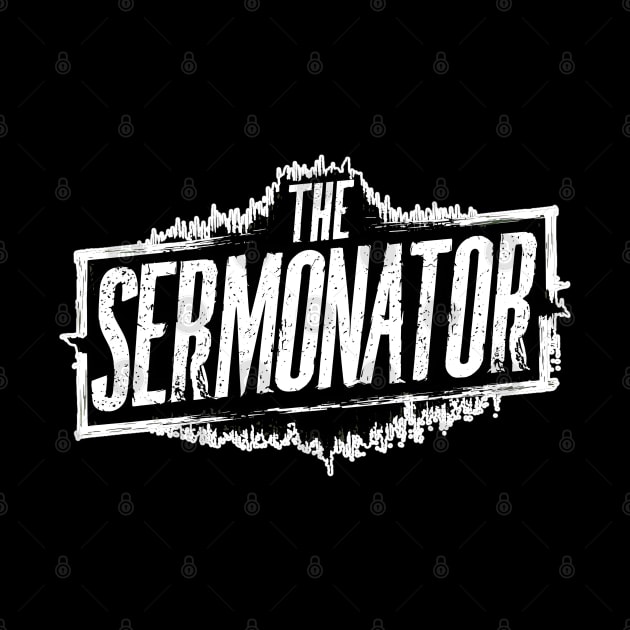 The Sermonator by Reformed Fire