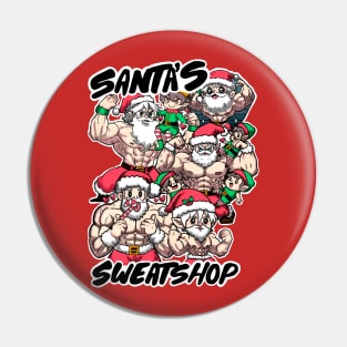 Santa’s Sweatshop Pin