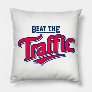 Beat the Traffic Pillow