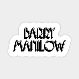 BM manillow Magnet