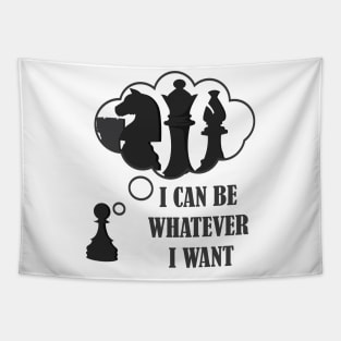 A Pawn Can Have Dreams Tapestry