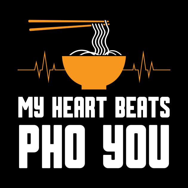 My Heart Beats Pho You Lover by EdifyEra