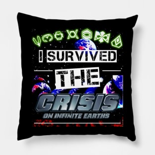 I survived the Crisis on infinite Earths Pillow