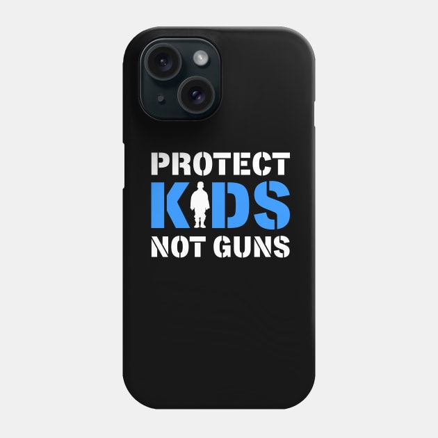 Protect Kids Not Guns Phone Case by KsuAnn