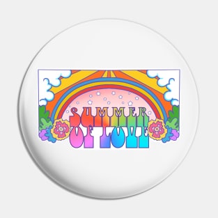 Summer Of Love Rainbow Pop Paradise Pin