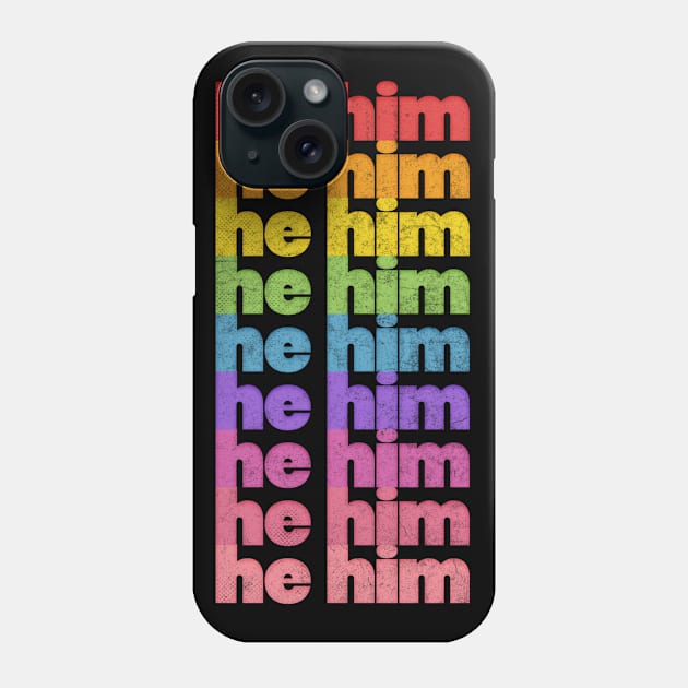 He/Him Pronouns // Retro Faded Design Phone Case by DankFutura