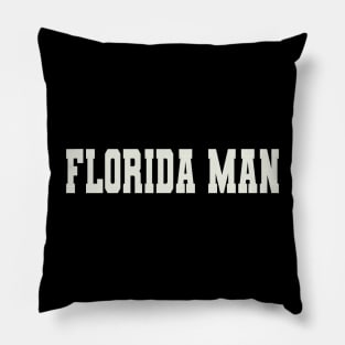Florida Man Word Pillow