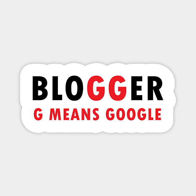 Blogger Magnet by JamesBennettBeta