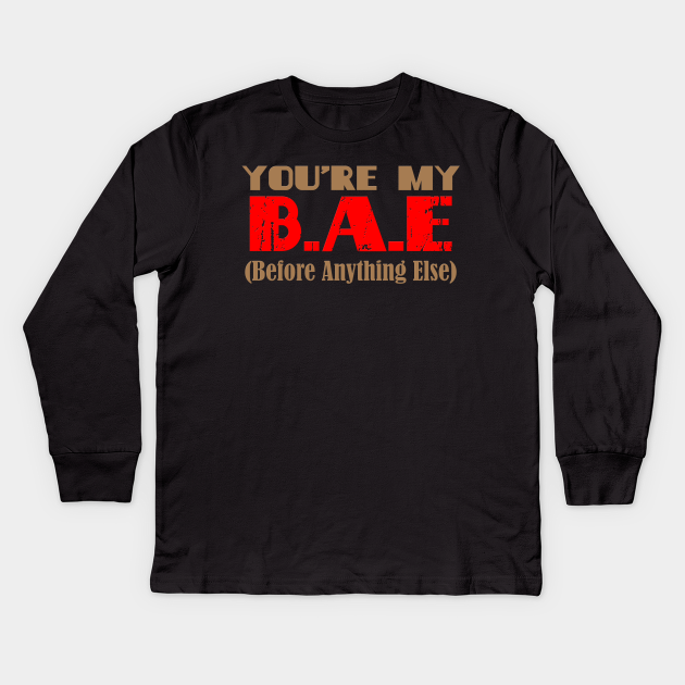Bae Boyfriend Girlfriend Love Gift Idea Couple Kinder Long Sleeve T Shirt Teepublic De See more ideas about matching couple shirts, couple shirts, matching couples. teepublic
